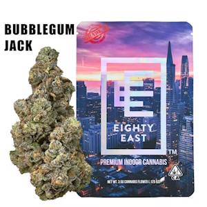 Eighty East | Bubblegum Jack | Premium Indoor Flower 8oz